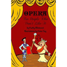 Opera For People Who Don't Like It