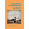 The Business Growth Benefits of Higher Education