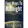 Four Ways To Midnight