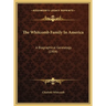 The Whitcomb Family In America: A Biographical Genealogy (1904)