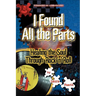 I Found All the Parts: Healing the Soul Through Rock 'n' Roll
