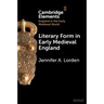 Literary Form in Early Medieval England