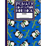 Primary Composition Notebook: Cute Panda with Bamboo Sticks Kindergarten Composition Notebook
