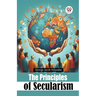 The Principles of Secularism
