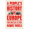 A People's History of Europe: From World War I to Today