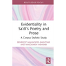 Evidentiality in Sa'di's Poetry and Prose: A Corpus Stylistic Study