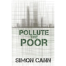 Pollute the Poor