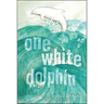 One White Dolphin