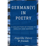 German(y) in Poetry: A collection of poems in English and German