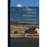 Nome and Seward Peninsula: A Book of Information About Northwestern Alaska
