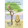 The Lion and the Chameleon