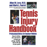 Tennis Injury Handbook: Professional Advice for Amateur Athletes