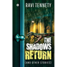 The Shadows Return (and other stories)