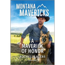 A Maverick of Honor