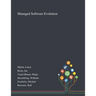 Managed Software Evolution