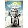 Food Waste Philosophy