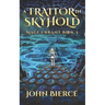 A Traitor in Skyhold: Mage Errant Book 3