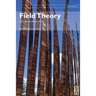 Field Theory: Curriculum Studies at Work