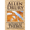 Return to Thebes: Sequel to A God Against the Gods