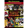 The Greatest Sports Team Rivalries