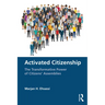 Activated Citizenship: The Transformative Power of Citizens' Assemblies