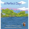 A Perfect Day!