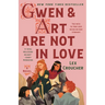 Gwen & Art Are Not in Love