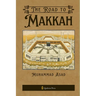 The Road to Makkah