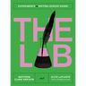 The Lab: Experiments in Writing Across Genre