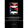 Standing Ground: Yurok Indian Spirituality, 1850-1990