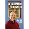 A Reluctant Film Critic