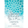 Spirit Would Like You to Know: A Colouring Journal to Explore Your Soul