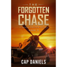The Forgotten Chase: A Chase Fulton Novel