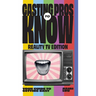 CASTING PROS KNOW REALITY TV EDITION TO Your Guide to Getting Cas