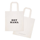 Hot Mama Cotton Canvas Tote Bag by The Cotton & Canvas Co.