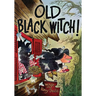 Old Black Witch