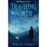 Traveling North
