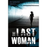 The Last Woman 2