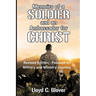 Memoirs of a Soldier and An Ambassador for Christ: Revised Edition - Focused on Military and Ministry Journey