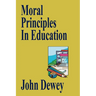 Moral Principles In Education
