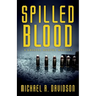 Spilled Blood: A Krystal Murphy Mystery