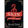 Skin and Other Stories