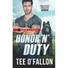 Honor 'N' Duty