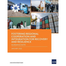 Fostering Regional Cooperation and Integration for Recovery and Resilience: Guidance Note
