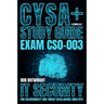 CySA+ Study Guide: IT Security For Vulnerability And Threat Intelligence Analysts
