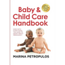Baby & Child Care Handbook: Now with Everything You Need to Know about Pregnancy