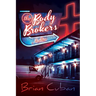 The Body Brokers