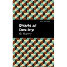 Roads of Destiny