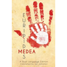 Euripides' Medea: A Dual Language Edition