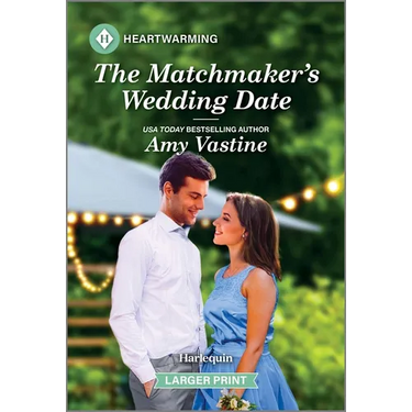 The Matchmaker's Wedding Date: A Clean and Uplifting Romance